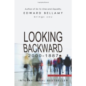 Looking Backward: 2000-1887
