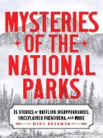 Mysteries of the National Parks