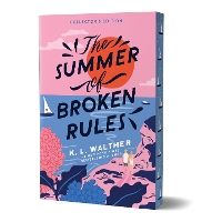 The Summer of Broken Rules (Collector's Edition)