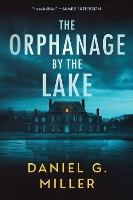 The Orphanage by the Lake