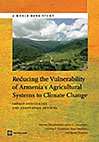 Reducing the Vulnerability of Armenia's Agricultural Systems to Climate Change