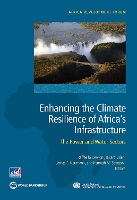 Enhancing the Climate Resilience of Africa's Infrastructure
