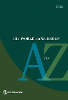 The World Bank Group a to Z 2016