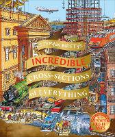 Stephen Biesty's Incredible Cross Sections of Everything