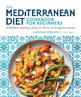 The Mediterranean Diet Cookbook for Beginners