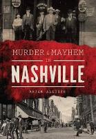 Murder & Mayhem in Nashville