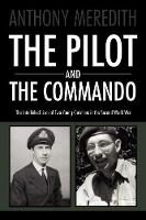 The Pilot and the Commando