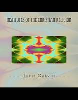 Institutes of the Christian Religion