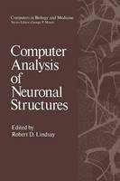 Computer Analysis of Neuronal Structures