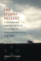 The Stormy Present