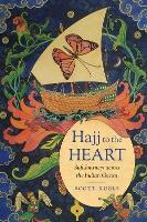 Hajj to the Heart