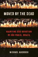 Moved by the Dead