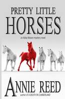 Pretty Little Horses