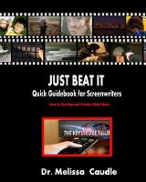 Just Beat It! Quick Guidebook for Screenwriters