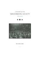 A History of the Swedenborg Society 1810-2010