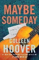 Maybe Someday