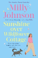 Sunshine Over Wildflower Cottage