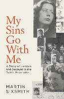 My Sins Go With Me