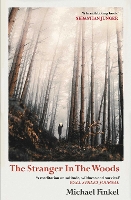 The Stranger in the Woods