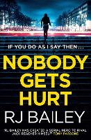 Nobody Gets Hurt