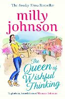 The Queen of Wishful Thinking
