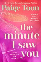 The Minute I Saw You