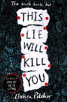 This Lie Will Kill You