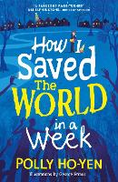 How I Saved the World in a Week