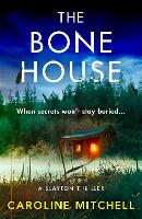 The Bone House