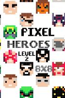 Pixel Heroes Level 2