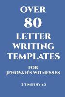 Over 80 Letter Writing Templates for Jehovah's Witnesses