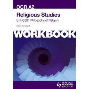 OCR A2 Religious Studies Unit G581 Workbook: Philosophy of Religion (Eurostars)