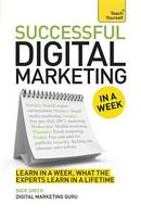 Successful Digital Marketing in a Week