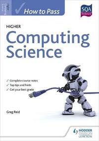 How to Pass Higher Computing Science (Eurostars)