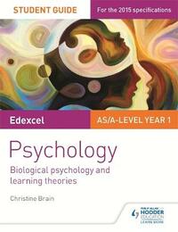 Edexcel Psychology Student Guide 2: Biological psychology and learning theories (Edexcel Student Guide 2)