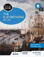 OCR GCSE History SHP: The Elizabethans, 1580-1603