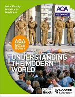AQA GCSE History: Understanding the Modern World
