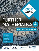 OCR A Level Further Mathematics Core Year 1 (AS)