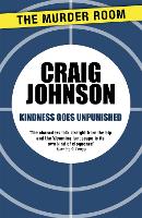 Kindness Goes Unpunished