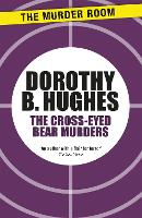 The Cross-Eyed Bear Murders