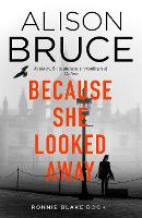 Because She Looked Away