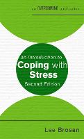 An Introduction to Coping with Stress, 2nd Edition