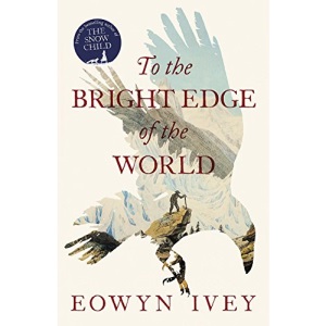 To the Bright Edge of the World