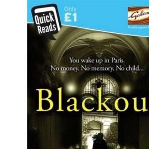 Blackout (Quick Reads 2014): A gripping short story filled with suspense
