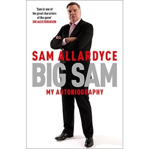 Big Sam: My Autobiography