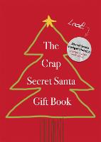 The Crap Secret Santa Gift Book