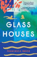 Glass Houses