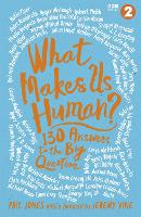What Makes Us Human?