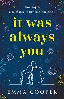 It Was Always You