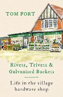 Rivets, Trivets and Galvanised Buckets